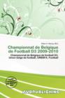 Image for Championnat de Belgique de Football D3 2009-2010