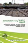 Image for Ballachulish Ferry Railway Station