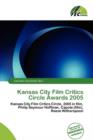 Image for Kansas City Film Critics Circle Awards 2005