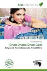 Image for Dhan Dhana Dhan Goal