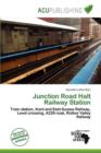 Image for Junction Road Halt Railway Station
