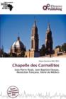 Image for Chapelle Des Carm Lites