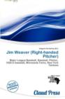 Image for Jim Weaver (Right-Handed Pitcher)