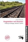 Image for Hugstetten Rail Disaster