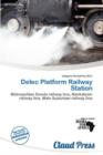 Image for Delec Platform Railway Station