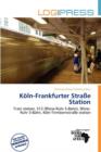 Image for K Ln-Frankfurter Stra E Station