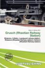 Image for Grusch (Rhaetian Railway Station)