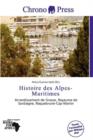 Image for Histoire Des Alpes-Maritimes