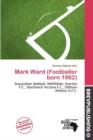 Image for Mark Ward (Footballer Born 1962)