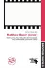 Image for Matthew Booth (Actor)