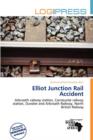 Image for Elliot Junction Rail Accident