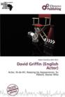 Image for David Griffin (English Actor)