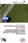 Image for John Williams (Footballer Born 1960)
