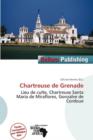 Image for Chartreuse de Grenade