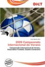 Image for 2009 Campeonato Internacional de Verano