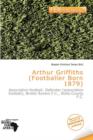 Image for Arthur Griffiths (Footballer Born 1879)