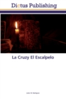 Image for La Cruzy El Escalpelo