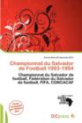 Image for Championnat Du Salvador de Football 1993-1994