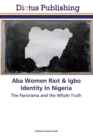 Image for Aba Women Riot &amp; Igbo Identity In Nigeria