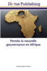 Image for Pensee la nouvelle gouvernance en Afrique