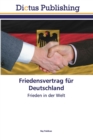 Image for Friedensvertrag fur Deutschland