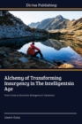 Image for Alchemy of Transforming Insurgency in The Intelligentsia Age