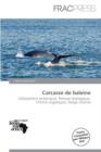 Image for Carcasse de Baleine
