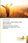 Image for Saint-Esprit, Mon Salut et Ma Resurrection!
