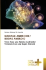 Image for Mariage Androide/ Bodas Android