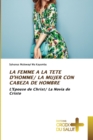 Image for La Femme a la Tete d&#39;Homme/ La Mujer Con Cabeza de Hombre