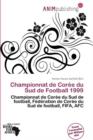 Image for Championnat de Cor E Du Sud de Football 1999