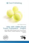 Image for 2006 Abn Amro World Tennis Tournament - Singles