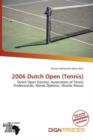Image for 2006 Dutch Open (Tennis)