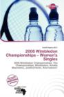 Image for 2006 Wimbledon Championships - Women&#39;s Singles