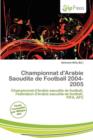 Image for Championnat D&#39;Arabie Saoudite de Football 2004-2005