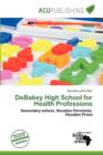 Image for Debakey High School for Health Professions