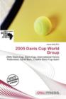 Image for 2005 Davis Cup World Group