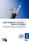 Image for 2005 NASDAQ-100 Open - Women&#39;s Singles