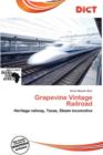 Image for Grapevine Vintage Railroad