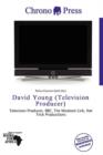 Image for David Young (Television Producer)