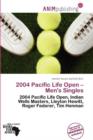 Image for 2004 Pacific Life Open - Men&#39;s Singles