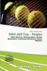 Image for 2004 J&amp;s Cup - Singles