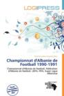 Image for Championnat D&#39;Albanie de Football 1990-1991