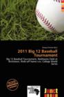 Image for 2011 Big 12 Baseball Tournament