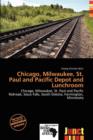 Image for Chicago, Milwaukee, St. Paul and Pacific Depot and Lunchroom