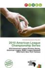 Image for 2010 American League Championship Series