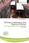 Image for Chicago, Kalamazoo and Saginaw Railway