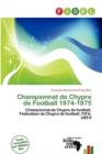 Image for Championnat de Chypre de Football 1974-1975