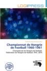 Image for Championnat de Hongrie de Football 1960-1961