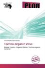 Image for Techno-Organic Virus